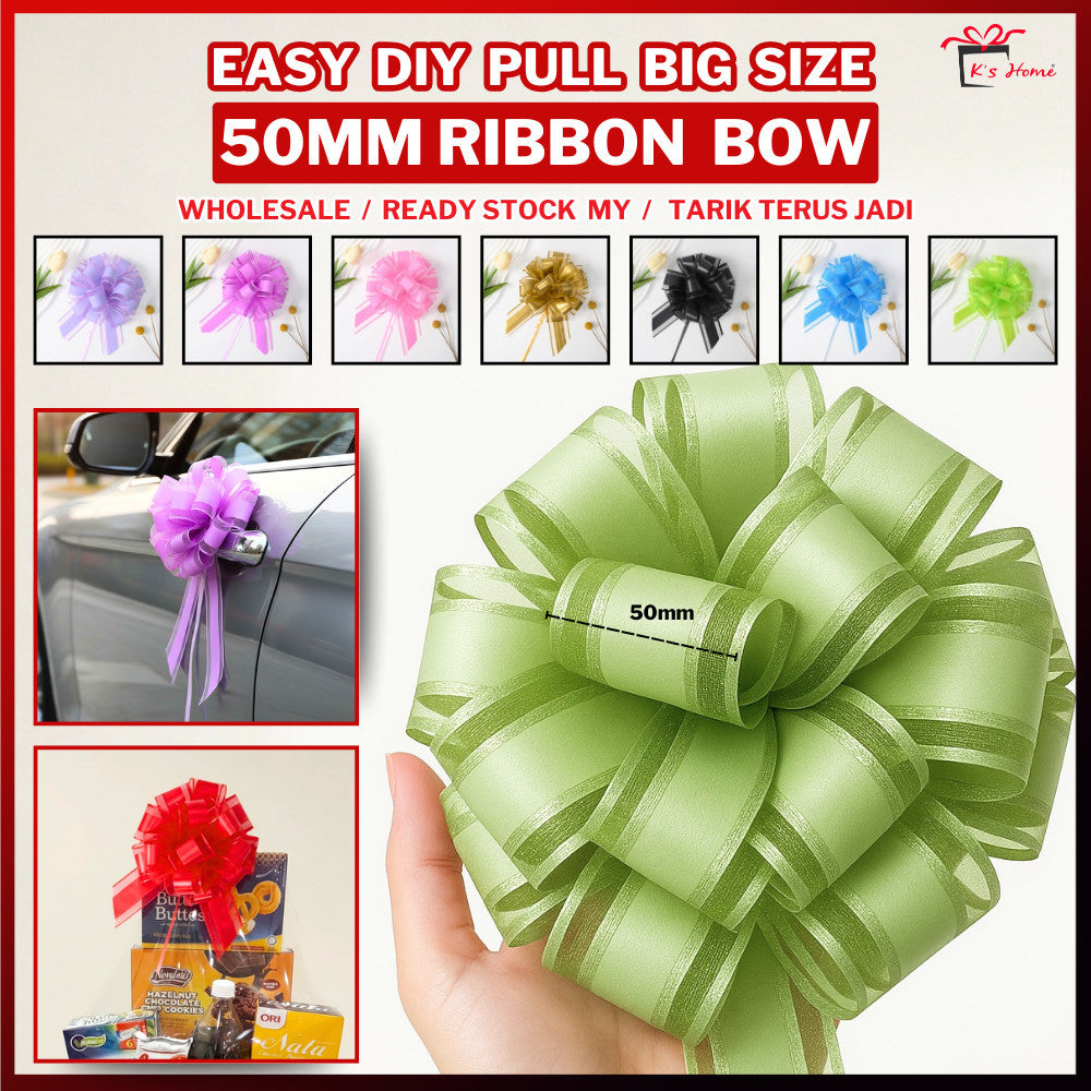 50mm EASY Pull Ribbon  • Tarik Terus Jadi • Gift / Hamper / Car Decoration